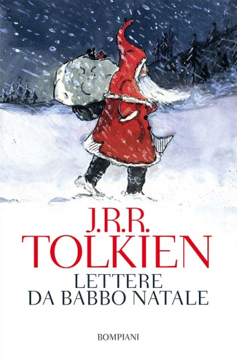 Lettere da Babbo Natale di John R. R. Tolkien (Bompiani Editore)